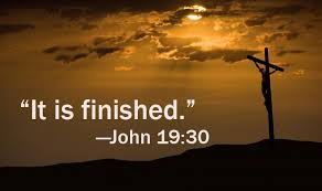 Daily Devotion - John 19:30 - "It is Finished"