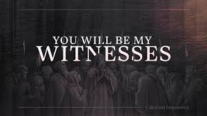 Daily Devotion - Acts 1:8 - We Are His Witnesses